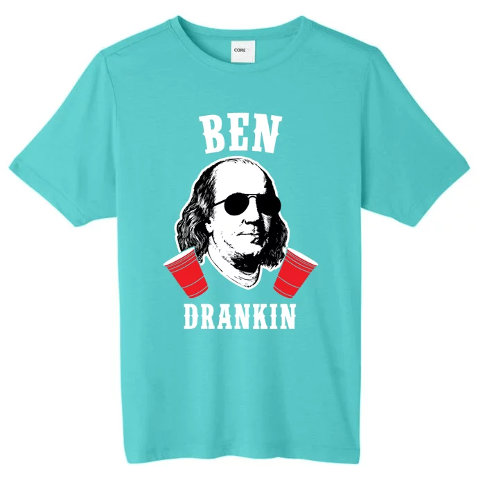 Funny Ben Drankin 4th Of July Aviator American Design Gift ChromaSoft Performance T-Shirt