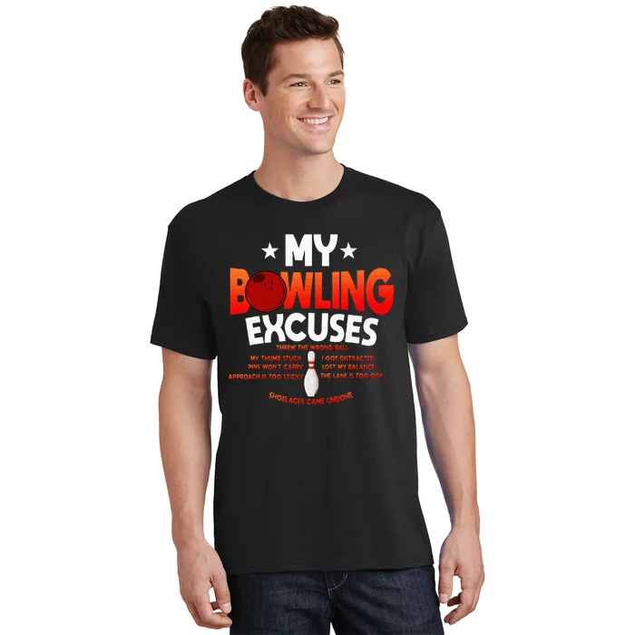 Funny Bowling Excuses Saying Gift T-Shirt