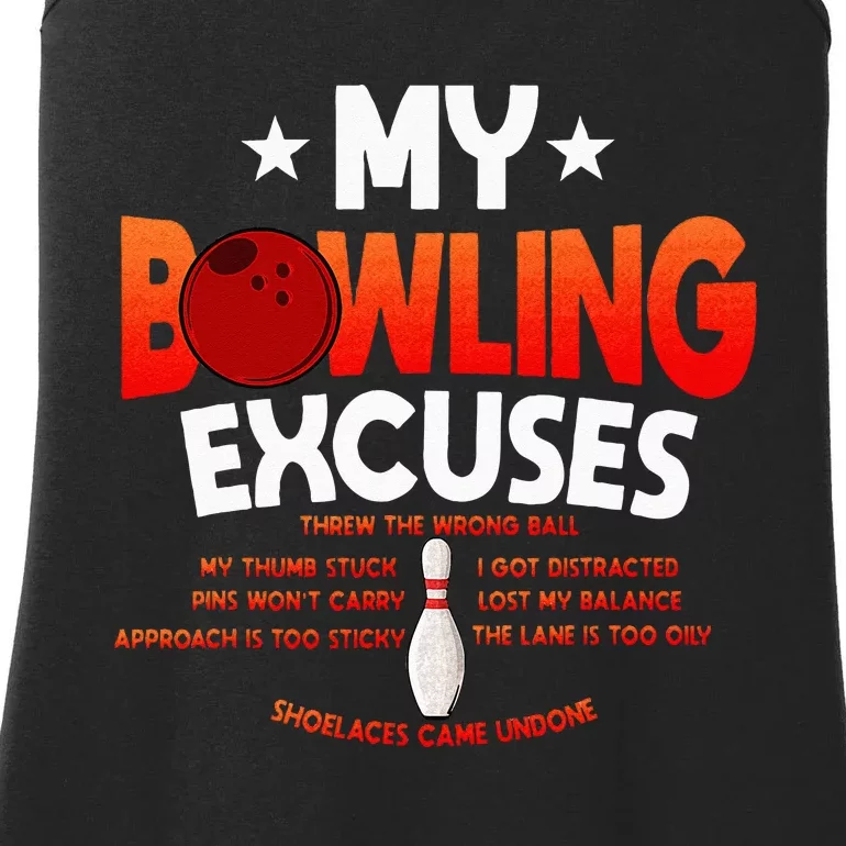 Funny Bowling Excuses Saying Gift Ladies Essential Tank