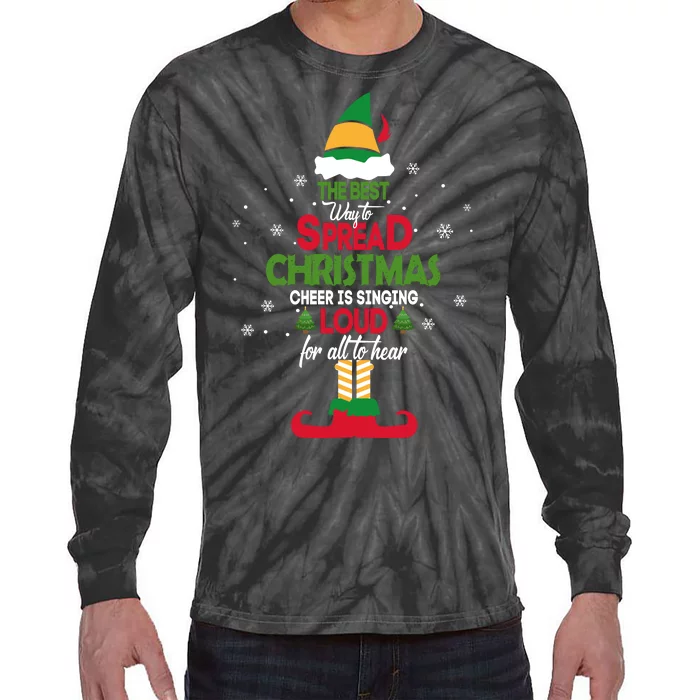 Best Way To Spread Christmas Cheer Tie-Dye Long Sleeve Shirt