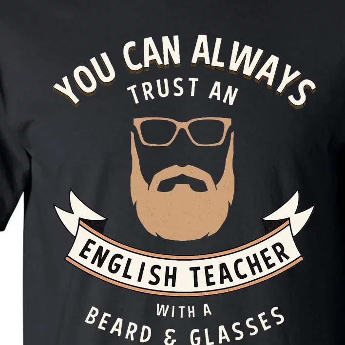 Funny Bearded English Teacher Tall T-Shirt