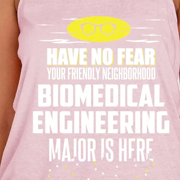 Funny Biomedical Engineering Major Design Have No Fear Gift Women's Knotted Racerback Tank