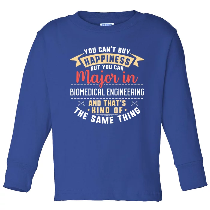 Funny Biomedical Engineering Major Studengreat Gift Graduation Gift Toddler Long Sleeve Shirt