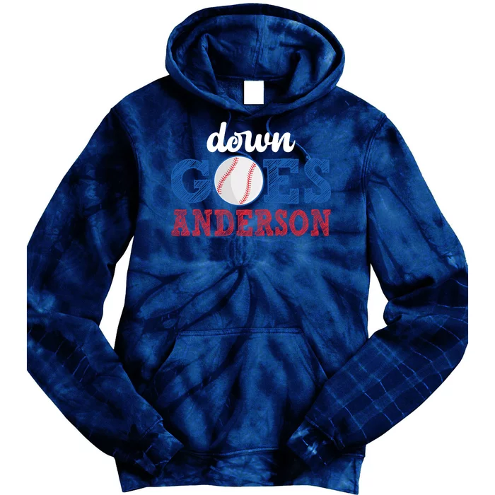 Funny Baseball Fight Down Goes Anderson Tie Dye Hoodie