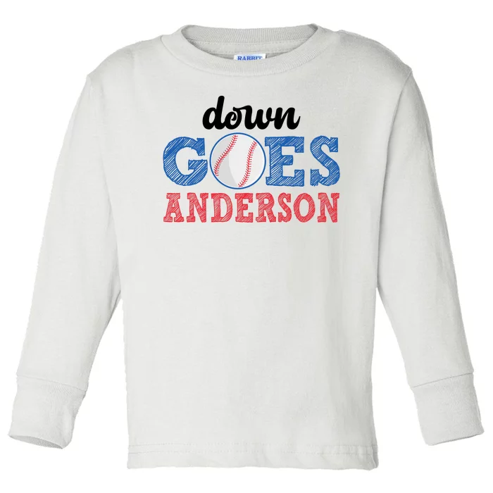 Funny Baseball Fight Down Goes Anderson Toddler Long Sleeve Shirt