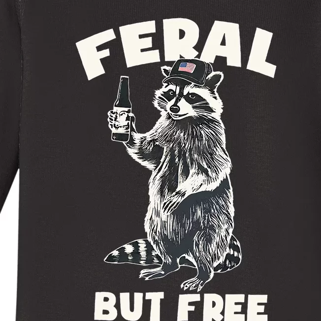 Feral But Free Funny Raccoon Baby Long Sleeve Bodysuit