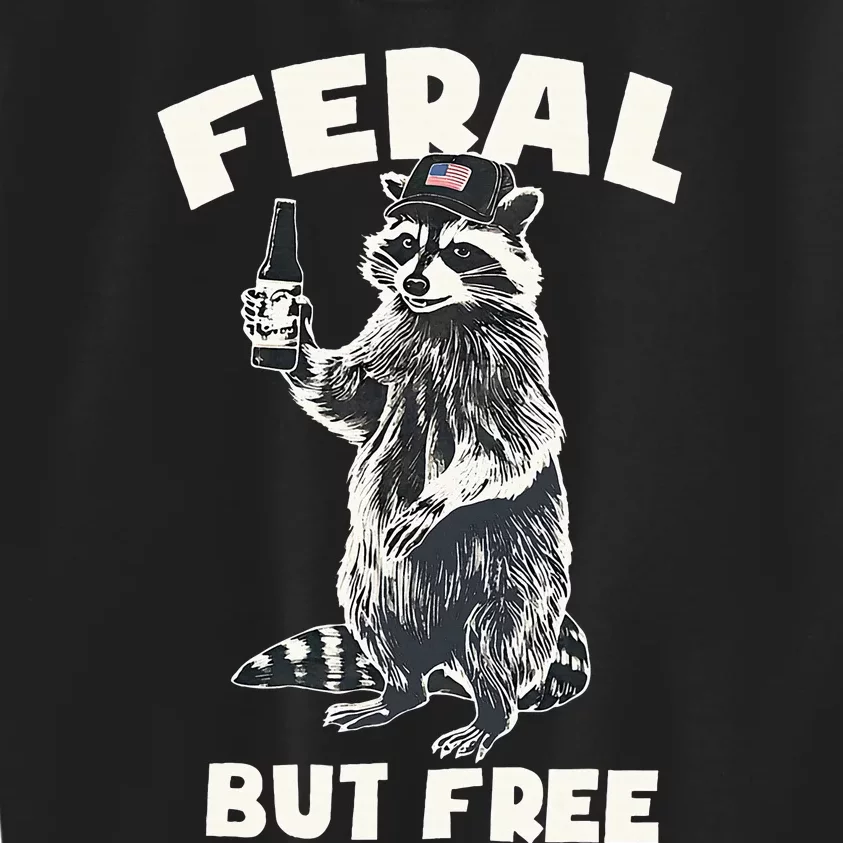 Feral But Free Funny Raccoon Kids Sweatshirt