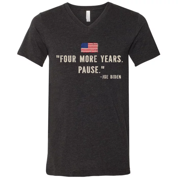 Funny Biden Four More Years Pause Joe Biden V-Neck T-Shirt