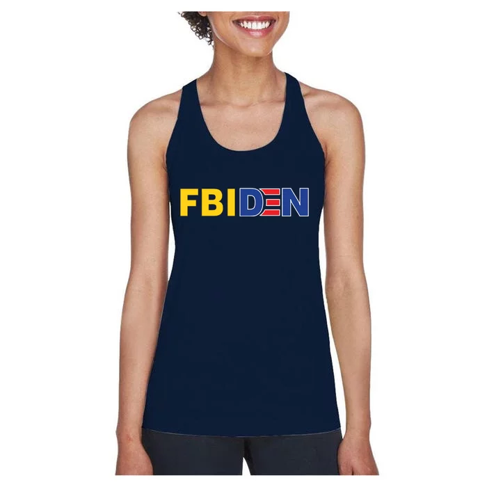 F Biden FBI Fbiden Funny Women's Racerback Tank