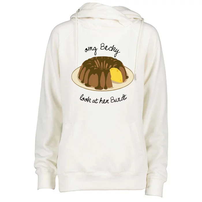 Funny Baking For Baker OMG Becky Look At Her Bundt Womens Funnel Neck Pullover Hood