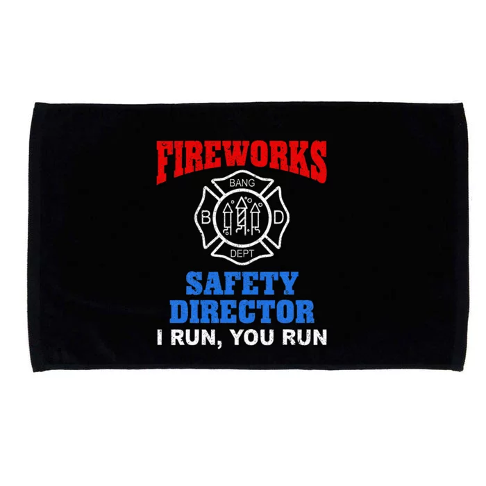 Funny Bang Firecracker Firework Safety Director I Run You Ru Microfiber Hand Towel