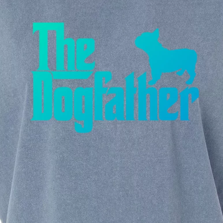 French Bulldog Father Dad Gift The Dogfather Gift Funny Gift Garment-Dyed Women's Muscle Tee