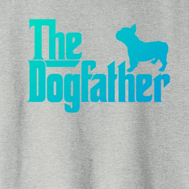 French Bulldog Father Dad Gift The Dogfather Gift Funny Gift Women's Crop Top Tee