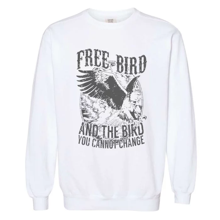 Free Bird Fiery Gift For Music Lovers Garment-Dyed Sweatshirt