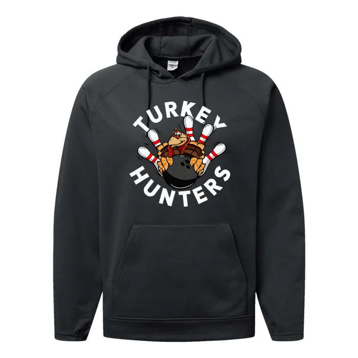 Funny Bowling For Or Adults Turkey Hunters Performance Fleece Hoodie