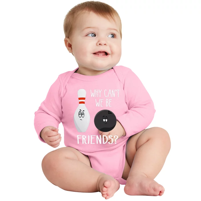 Funny Bowling Friends Quote Baby Long Sleeve Bodysuit