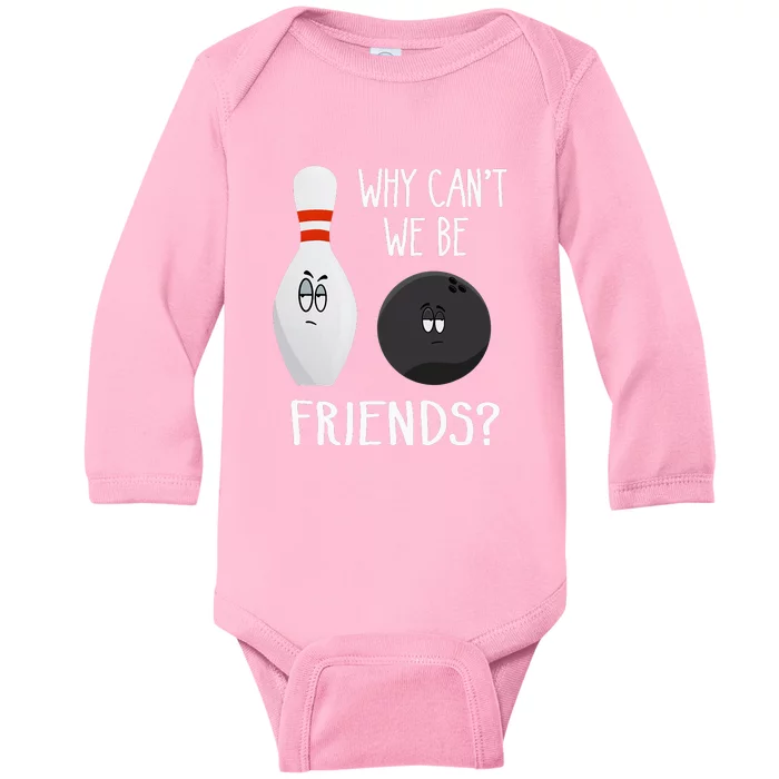 Funny Bowling Friends Quote Baby Long Sleeve Bodysuit