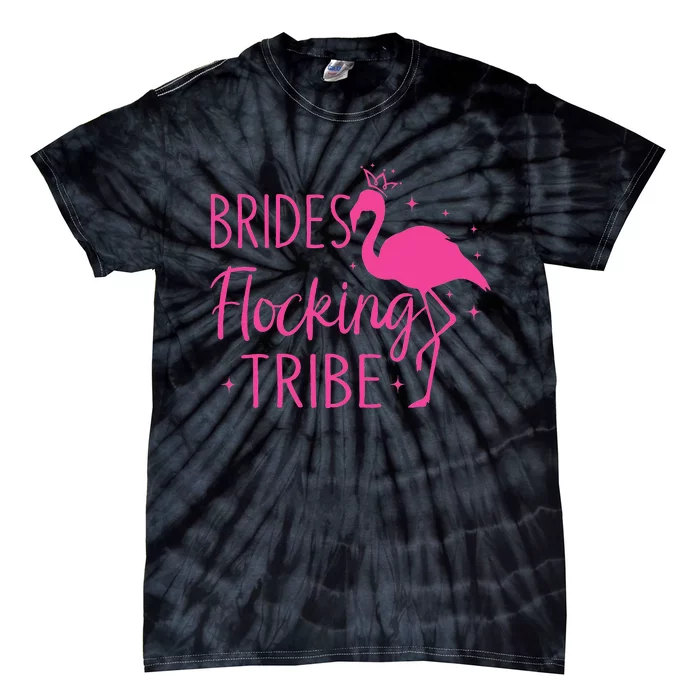 Flamingo Brides Flocking Tribe Funny Pink Bird Lovers Tie-Dye T-Shirt