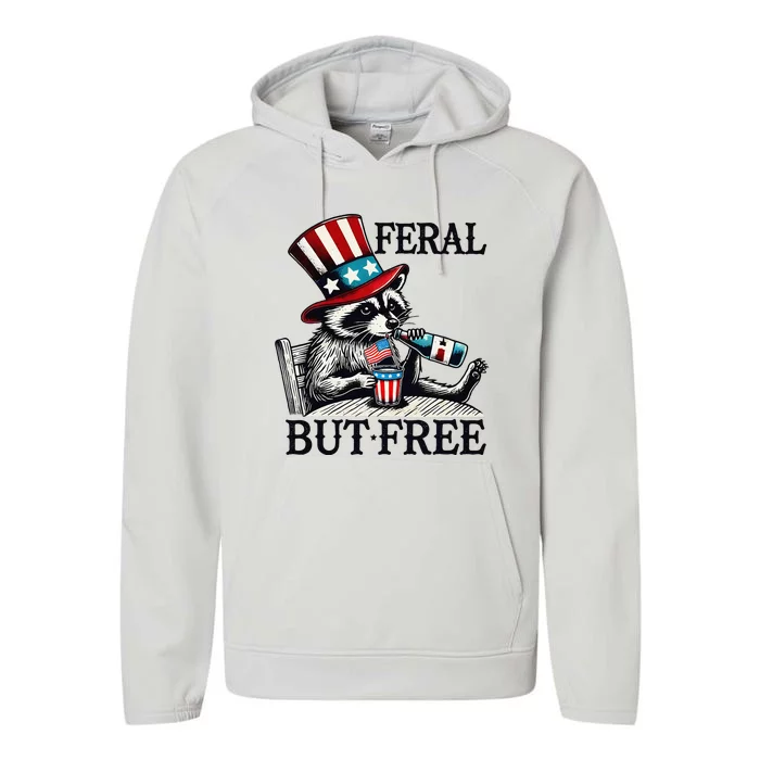 Feral But Free Patriotic Raccoon Funny Usa Performance Fleece Hoodie