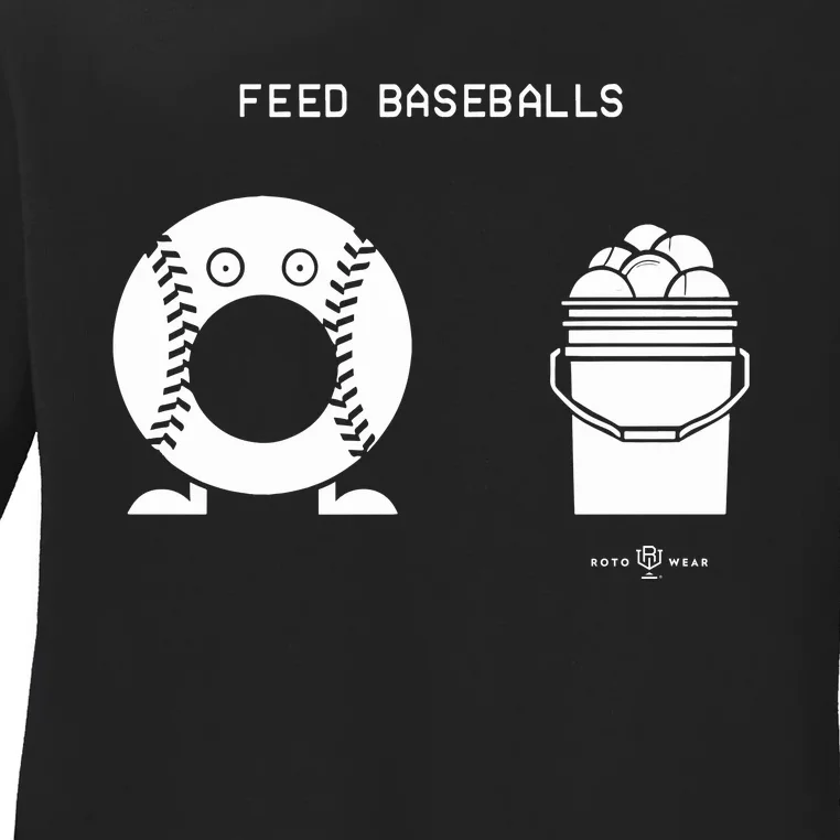 Feed Baseballs Ladies Long Sleeve Shirt