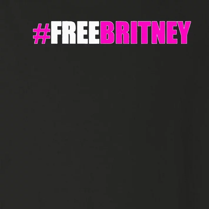 Free Britney Fan Gift Freebritney Support Toddler Long Sleeve Shirt