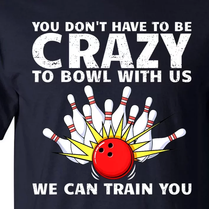 Funny Bowling For Women Bowler Team Bowling Target Spare Tall T-Shirt