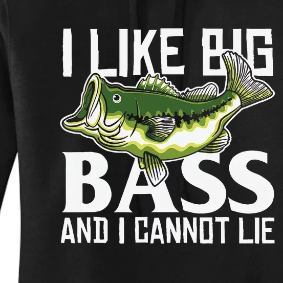 Funny Bass Fishing Quote Women's Pullover Hoodie