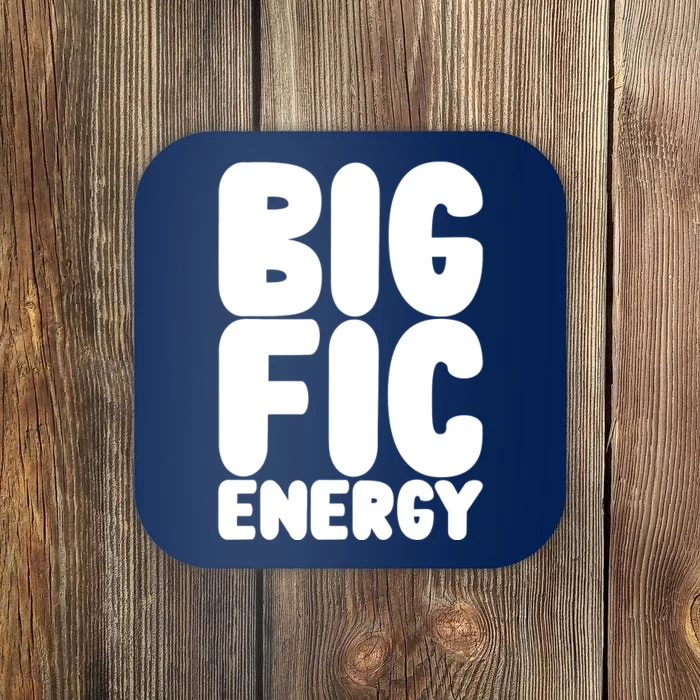 Funny Big Fic Energy Coaster