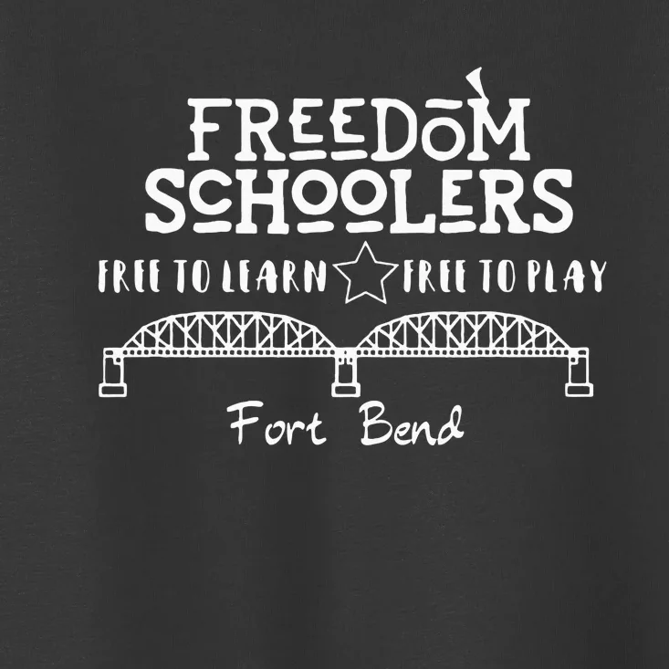 Fort Bend Freedom Schoolers T White Logo Dark Toddler T-Shirt