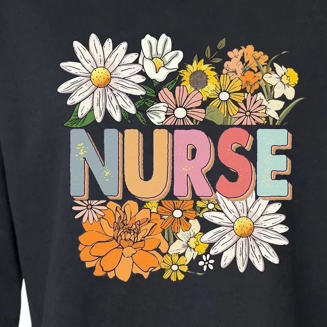 Flower Bouquet Floral Nurse Funny Nurse Job Appreciation Cropped Pullover Crew