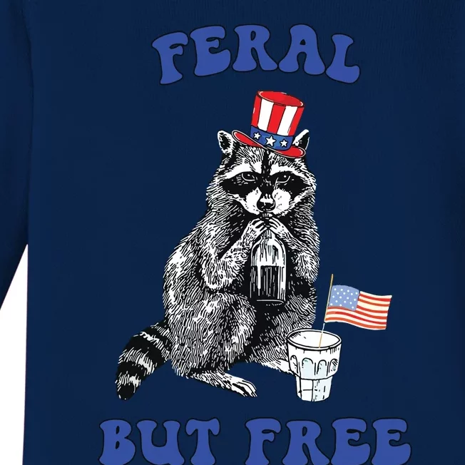 Feral But Free Funny 4th Of July Raccoon Independence Day Baby Long Sleeve Bodysuit