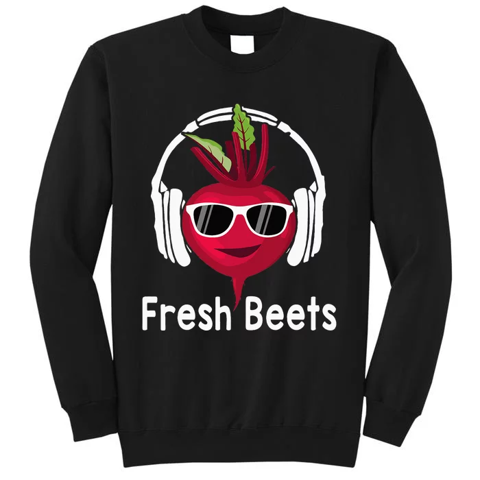 Fresh Beets Funny Cool Beetroot Headphone Music Beat Pun Sweatshirt