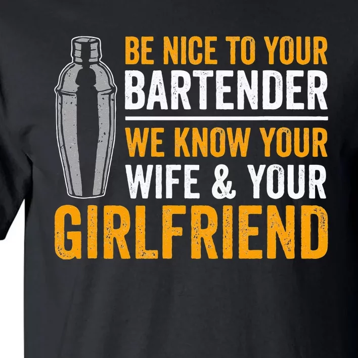 Funny Bartender Tall T-Shirt