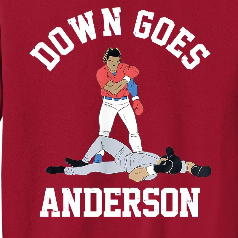 Funny Baseball Fight Down Goes Anderson Tall Sweatshirt