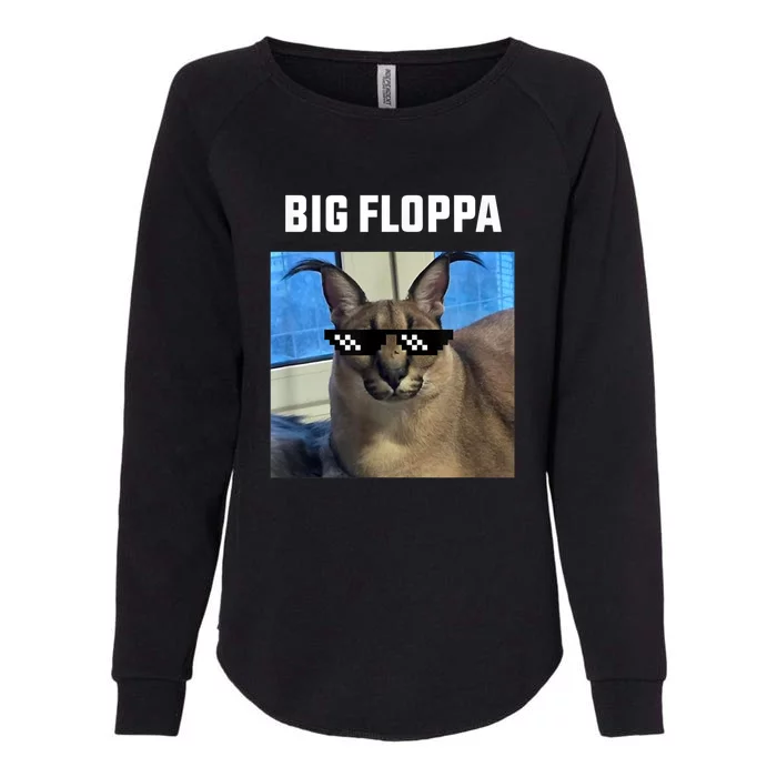 Funny Big Floppa Wearing Meme Sunglasses Womens California Wash Sweatshirt