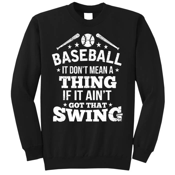 Funny Baseball Tall Sweatshirt