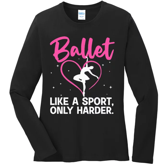 Funny Ballet For Women Girl Ballerina Dance Recital Sports Ladies Long Sleeve Shirt