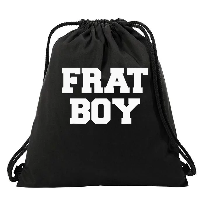 Frat Boy Funny Fraternity College Rush Party Greek Drawstring Bag