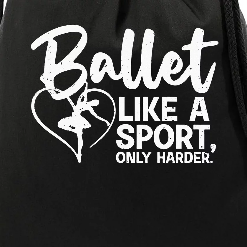 Funny Ballet For Women Girl Ballerina Dance Recital Sports Drawstring Bag