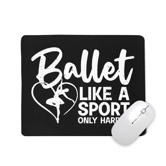 Funny Ballet For Women Girl Ballerina Dance Recital Sports Mousepad