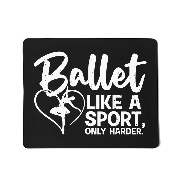 Funny Ballet For Women Girl Ballerina Dance Recital Sports Mousepad