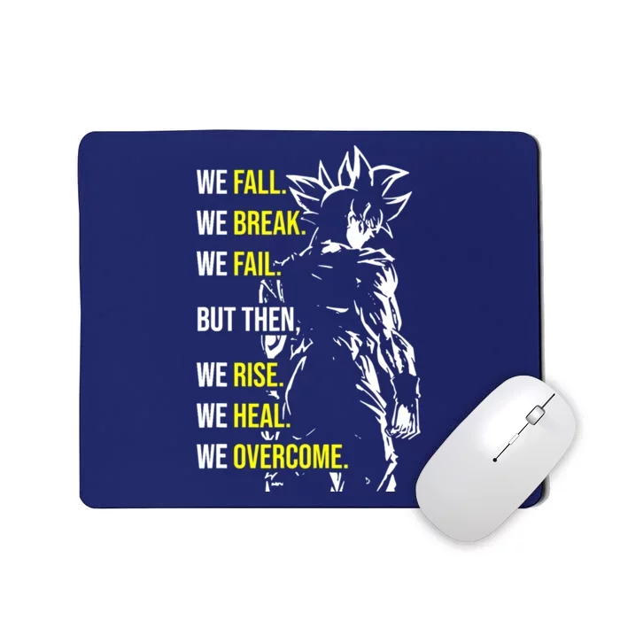 Fall, Break, Fail, Overcome, Anime, Gym, Workout Motivation Mousepad