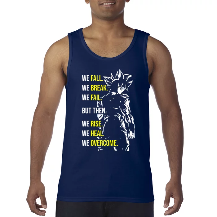 Fall, Break, Fail, Overcome, Anime, Gym, Workout Motivation Tank Top