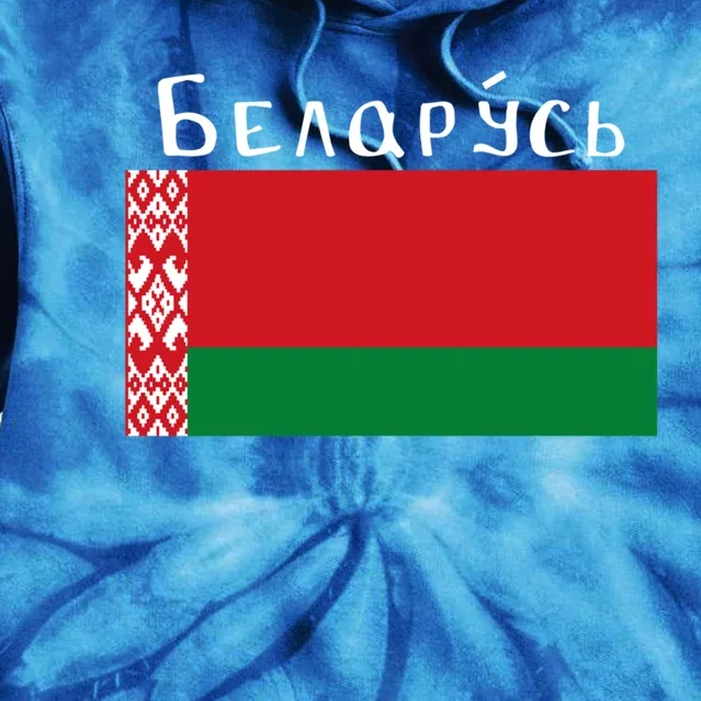 Flag Belarus Freedom Liberty Country Design Gift Tie Dye Hoodie