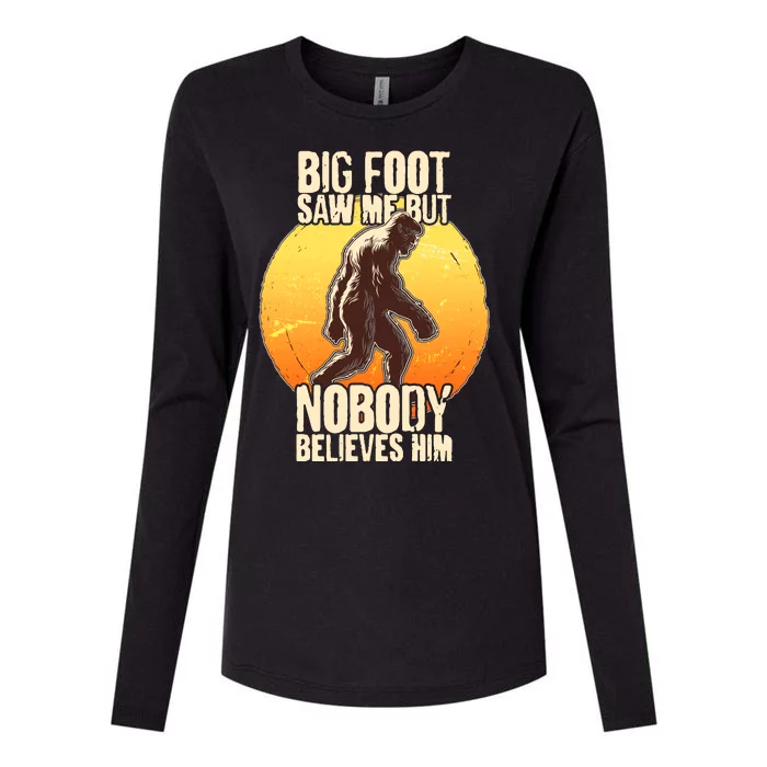 Funny Big Foot Saw Me But Nobody Believes Him Womens Cotton Relaxed Long Sleeve T-Shirt