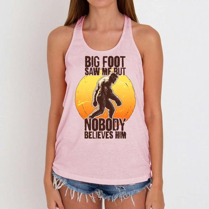 Funny Big Foot Saw Me But Nobody Believes Him Women's Knotted Racerback Tank