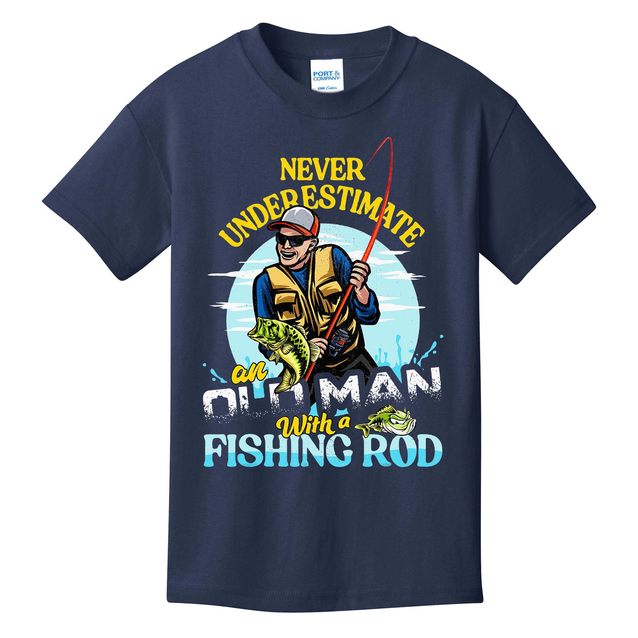 Funny Bass Fishing Birthday Tee Father's Day Old Man Kids T-Shirt