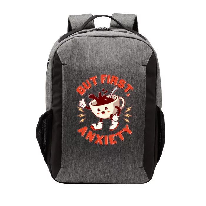 Funny But First Anxiety Cute Cartoon Coffee Vector Backpack