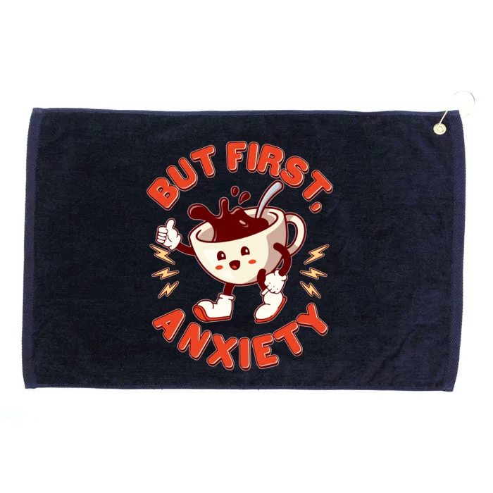 Funny But First Anxiety Cute Cartoon Coffee Grommeted Golf Towel