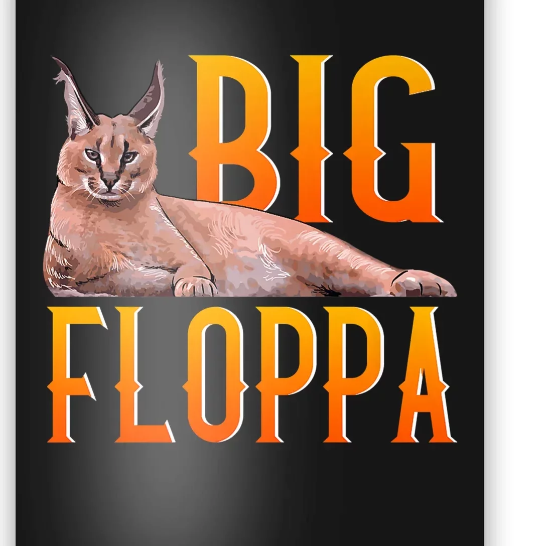 Funny Big Floppa Meme Cat Poster